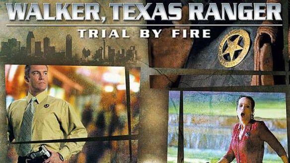 Walker Texas Ranger Trial By Fire Walker, Texas Ranger: Trial by Fire (2005) - Aaron Norris | Synopsis
